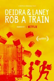 【首发于高清影视之家 】德蒂拉和兰尼抢劫了一辆火车[简繁英字幕] Deidra & Laney Rob a Train 2017 1080p NF WEB-DL H264 DDP5.1<span style=color:#39a8bb>-TAGWEB</span>