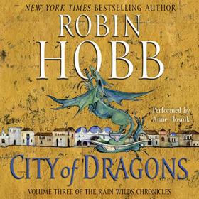 Robin Hobb - 2012 - City of Dragons - Rain Wilds Chronicles, 3 (Fantasy)