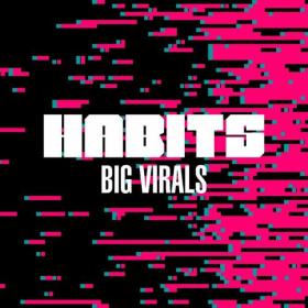 Various Artists - Habits_ Big Virals (2023) Mp3 320kbps [PMEDIA] ⭐️