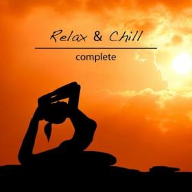 Various Artists - Complete Relax & Chill (2023) Mp3 320kbps [PMEDIA] ⭐️