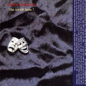 Art Of Noise - Who's Afraid Of The Art Of Noise (2011 Elettronica) [Flac 16-44]