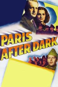 Paris After Dark 1943 DVDRip 600MB h264 MP4<span style=color:#39a8bb>-Zoetrope[TGx]</span>