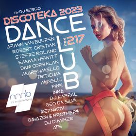Дискотека 2023 Dance Club Vol  217 от NNNB