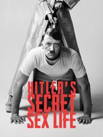 Hitlers Secret Sex Life S01 720p AMZN WEBRip DDP2.0 x264-Kitsune[rartv]