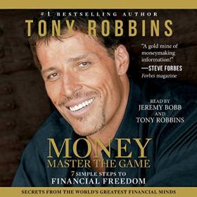 Tony Robbins - 2014 - Money꞉ Master the Game (Business)