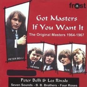 Peter Belli - Got Masters If You Want It (The Original Masters 1964-1967) (2003)⭐FLAC