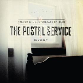 The Postal Service - Give Up (Deluxe 10th Anniversary Edition) (Édition StudioMasters) (2023) [24Bit-44.1kHz] FLAC [PMEDIA] ⭐️