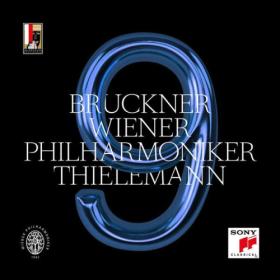 Christian Thielemann - Bruckner Symphony No  9 in D Minor, WAB 109 (Edition Nowak) (2023) [24Bit-96kHz] FLAC [PMEDIA] ⭐️