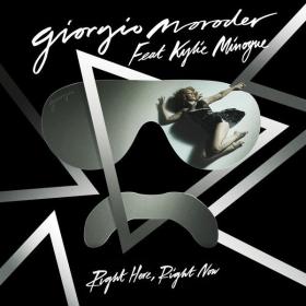 Giorgio Moroder - Right Here, Right Now (2015 Techno) [Flac 16-44]