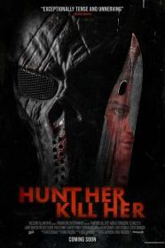 Hunt Her Kill Her 2022 HDCAM c1nem4 x264<span style=color:#39a8bb>-SUNSCREEN[TGx]</span>