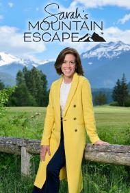 Sarahs Mountain Escape S01 720p WEBRip AAC2.0 x264<span style=color:#39a8bb>-SKYFiRE[rartv]</span>