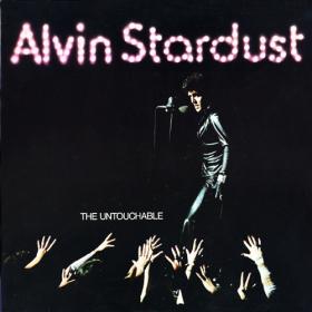 Alvin Stardust - The Untouchable (1973, 2007)⭐WV