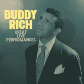 Buddy Rich - Great Live Performances (2023) FLAC [PMEDIA] ⭐️