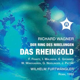Wagner - Der Ring des Nibelungen - Furtwangler [1953] (Remastered 2021) [FLAC]