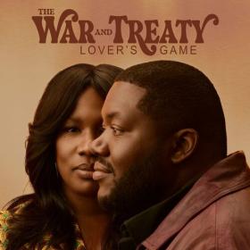 The War and Treaty - Lover's Game (2023) Mp3 320kbps [PMEDIA] ⭐️