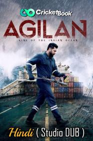Agilan 2023 HQ S-Print 1080p Hindi (Studio-DUB) x264 AAC HC-ESub CineVood