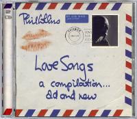 Phil Collins - Love Songs-A Compilation    Old & New (2 x CD) (2004)⭐WV