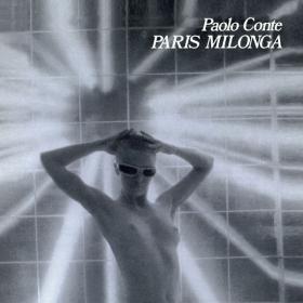 Paolo Conte - Paris Milonga (1981 Pop) [Flac 16-44]