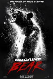 Cocaine Bear 2023 1080p MA WEB-DL DDP5.1 Atmos H.264<span style=color:#39a8bb>-CMRG</span>