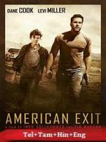 American Exit (2019) 720p BluRay - x264 - [Telugu + Tamil + Hindi + Eng] - 950MB