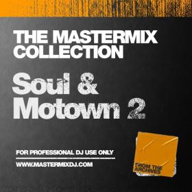 Various Artists - The Mastermix Collection - Soul & Motown 2 (2023) Mp3 320kbps [PMEDIA] ⭐️