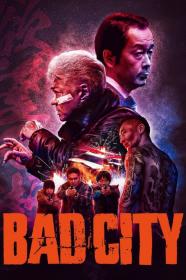 Bad City (2022) [JAPANESE] [1080p] [WEBRip] [5.1] <span style=color:#39a8bb>[YTS]</span>
