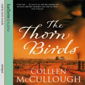 Colleen McCullough - 2007 - The Thorn Birds (Historical Fiction)