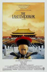 【首发于高清影视之家 】末代皇帝[国英多音轨+中文字幕] The Last Emperor 1987 Television Edition BluRay 1080p HEVC 10bit 2Audio<span style=color:#39a8bb>-MOMOHD</span>