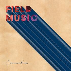 (2016) Field Music - Commontime  [FLAC]