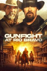 Gunfight at Rio Bravo 2023 720p BluRay 800MB x264<span style=color:#39a8bb>-GalaxyRG[TGx]</span>