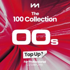 Various Artists - Mastermix The 100 Collection 00s Top Up 1 (2023) Mp3 320kbps [PMEDIA] ⭐️