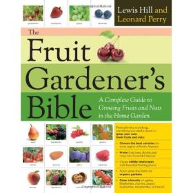 The Fruit Gardener's Bible - A Complete Guide to Growing Fruits and Nuts in the Home Garden (Epub) <span style=color:#39a8bb>- Mantesh</span>
