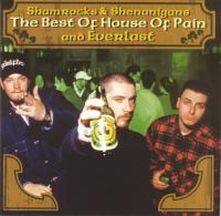 House Of Pain And Everlast - Shamrocks & Shenanigans (The Best Of) (2004) [FLAC] vtwin88cube