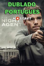O Agente Noturno S01 E01-E10 (2023) 1080p WEB-DL [Dublado Portugues] MOSTBET