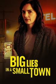 Big Lies In A Small Town (2022) [720p] [WEBRip] <span style=color:#39a8bb>[YTS]</span>