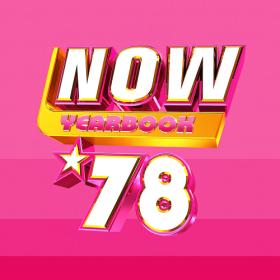 Various Artists - NOW Yearbook 1978 (4CD) (2023) Mp3 320kbps [PMEDIA] ⭐️