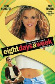 Eight Days A Week 1997 1080p AMZN WEBRip 1400MB DD 5.1 x264<span style=color:#39a8bb>-GalaxyRG[TGx]</span>