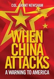 When China Attacks A Warning to America