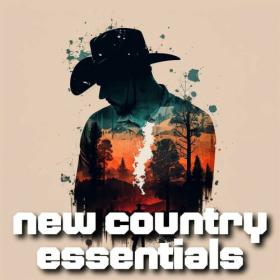 Various Artists - new country essentials (2023) Mp3 320kbps [PMEDIA] ⭐️