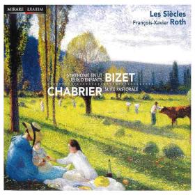 Bizet and Chabrier - Orchestral Works, Les Siecles, Roth (2008) [FLAC]