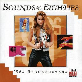 Time-Life Sounds Of The Eighties - Blockbusters, Hits, Pop Classics & etc - 6CDs