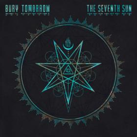 Bury Tomorrow - The Seventh Sun (2023) [24Bit-44.1kHz] FLAC [PMEDIA] ⭐️