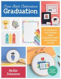 [ TutGee com ] Graduation - 35 + patterns for cross stitching unique graduation-themed announcements and gifts (Cross Stitch Celebrations)