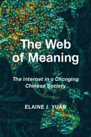 The Web of Meaning - The Internet in a Changing Chinese Society (True PDF)
