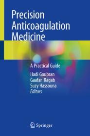 [ TutGee com ] Precision Anticoagulation Medicine - A Practical Guide (True EPUB)