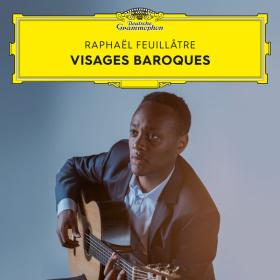 Raphaël Feuillâtre - Visages baroques (2023) [24Bit-96kHz] FLAC [PMEDIA] ⭐️