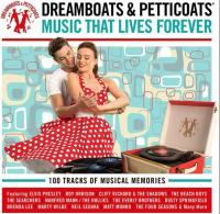 Dreamboats & Petticoats - Music That Lives Forever - 100 Original Tracks & Artists 4CDs