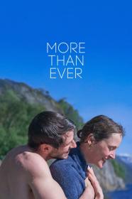 More Than Ever (2022) [FRENCH] [1080p] [WEBRip] [5.1] <span style=color:#39a8bb>[YTS]</span>