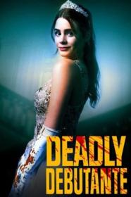 Deadly Debutantes A Night To Die For (2021) [1080p] [WEBRip] <span style=color:#39a8bb>[YTS]</span>