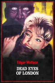 Dead Eyes Of London (1961) [GERMAN] [1080p] [BluRay] <span style=color:#39a8bb>[YTS]</span>